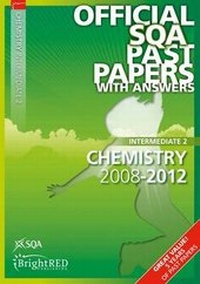 Abbildung von: Chemistry Intermediate 2 SQA Past Papers 2012 - Bright Red Publishing