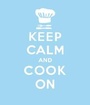 Cover: Keep Calm and Cook On - Quadrille Publishing Ltd
