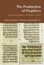 Cover: The Production of Prophecy - Equinox Publishing Ltd