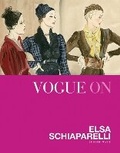 Cover: Vogue on: Elsa Schiaparelli - Quadrille Publishing Ltd