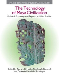 Enlarge image Cover: The Technology of Maya Civilization - Equinox Publishing Ltd