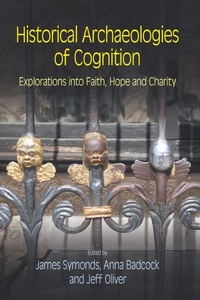 Enlarge image Cover: Historical Archaeologies of Cognition - Equinox Publishing Ltd