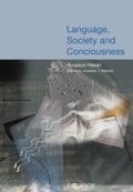 Cover: Language, Society and Consciousness - Equinox Publishing Ltd