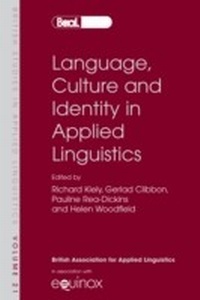 Enlarge image Cover: Language, Culture and Identity in Applied Linguistics - Equinox Publishing Ltd