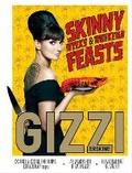 Cover: Skinny Weeks and Weekend Feasts - Quadrille Publishing Ltd