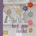 Cover: Hook, Yarn and Crochet - Quadrille Publishing Ltd