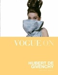 Cover: Vogue on: Hubert de Givenchy - Quadrille Publishing Ltd