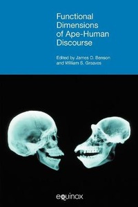 Enlarge image Cover: Functional Dimensions of Ape-Human Discourse - Equinox Publishing Ltd