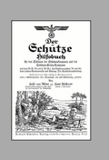 Cover: Der Schutze Hilfsbuch (rifleman's Handbook) 2003 - Naval & Military Press Ltd