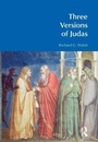 Cover: Three Versions of Judas - Equinox Publishing Ltd