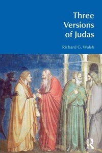 Enlarge image Cover: Three Versions of Judas - Equinox Publishing Ltd