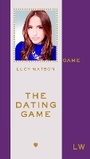 Cover: The Dating Game - Quadrille Publishing Ltd