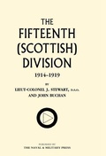 Cover: Fifteenth (Scottish) Division 1914-1919 2003 - Naval & Military Press Ltd