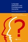 Cover: Language, Interaction, and Frontotemporal Dementia - Equinox Publishing Ltd