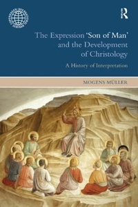 Enlarge image Cover: The Expression Son of Man and the Development of Christology - Equinox Publishing Ltd