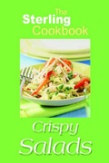 Cover: The Sterling Cookbook - Crispy Salads - New Dawn Press