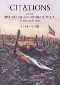 Cover: Citations of the Distinguished Conduct Medal 1914-1920 - Naval & Military Press Ltd