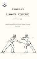 Cover: Angelo's Bayonet Exercises, 1857 - Naval & Military Press Ltd