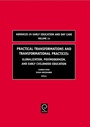 Cover: Practical Transformations and Transformational Practices - Emerald Publishing Limited