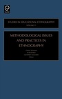 Cover: Methodological Issues and Practices in Ethnography - Emerald Publishing Limited