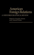Cover: American Foreign Relations - Praeger Publishers Inc