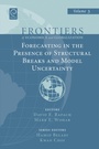 Cover: Forecasting in the Presence of Structural Breaks and Model Uncertainty - Emerald Publishing Limited