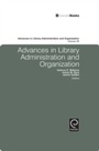 Cover: Advances in Library Administration and Organization - Emerald Publishing Limited