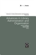 Cover: Advances in Library Administration and Organization - Emerald Publishing Limited