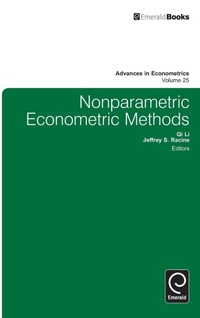 Enlarge image Cover: Nonparametric Econometric Methods - Emerald Group Publishing Limited
