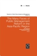 Cover: The Many Faces of Public Management Reform in the Asia-Pacific Region - Emerald Publishing Limited
