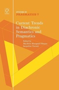 Cover: Current Trends in Diachronic Semantics and Pragmatics - Emerald Group Publishing Limited