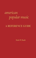 Cover: American Popular Music - Greenwood Press