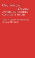 Cover: Class, Conflict, and Consensus - Praeger Publishers Inc