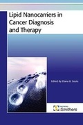 Cover: Lipid Nanocarriers in Cancer Diagnosis and Therapy - Rapra Technology Ltd
