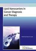 Cover: Lipid Nanocarriers in Cancer Diagnosis and Therapy - Rapra Technology Ltd