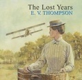 Cover: The Lost Years - Soundings Audio Books