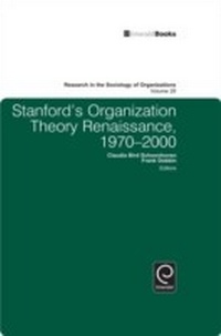 Enlarge image Cover: Stanford's Organization Theory Renaissance, 1970-2000 - Emerald Publishing Limited