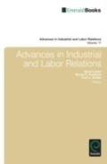 Cover: Advances in Industrial and Labor Relations - Emerald Publishing Limited