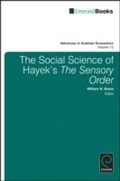 Cover: The Social Science of Hayek's The Sensory Order - Emerald Publishing Limited