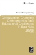 Cover: Globalization, Changing Demographics, and Educational Challenges in East Asia - Emerald Publishing Limited
