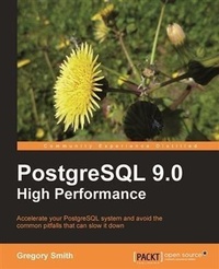 Enlarge image Cover: PostgreSQL 9.0 High Performance - Packt Publishing