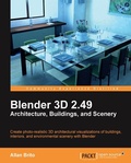 Cover: Blender 3D 2.49 Architecture, Buidlings, and Scenery - Packt Publishing