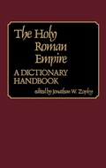 Cover: The Holy Roman Empire - Greenwood Press