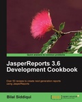Cover: JasperReports 3.6 Development Cookbook - Packt Publishing