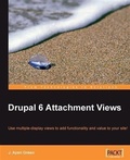 Cover: Drupal 6 Attachment Views - Packt Publishing
