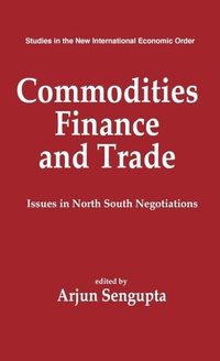 Enlarge image Cover: Commodities, Finance and Trade - Praeger Publishers Inc