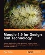Cover: Moodle 1.9 for Design and Technology - Packt Publishing