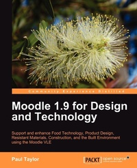 Enlarge image Cover: Moodle 1.9 for Design and Technology - Packt Publishing