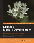 Cover: Drupal 7 Module Development - Packt Publishing