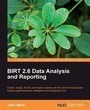 Cover: BIRT 2.6 Data Analysis and Reporting - Packt Publishing